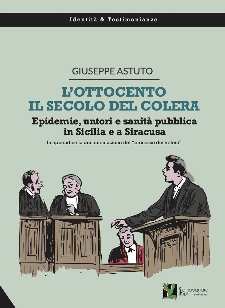 L'Ottocento, il secolo del colera. Epidemie, untori e sanità pubblica …