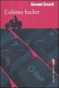 L'ultimo hacker | Immagine principale