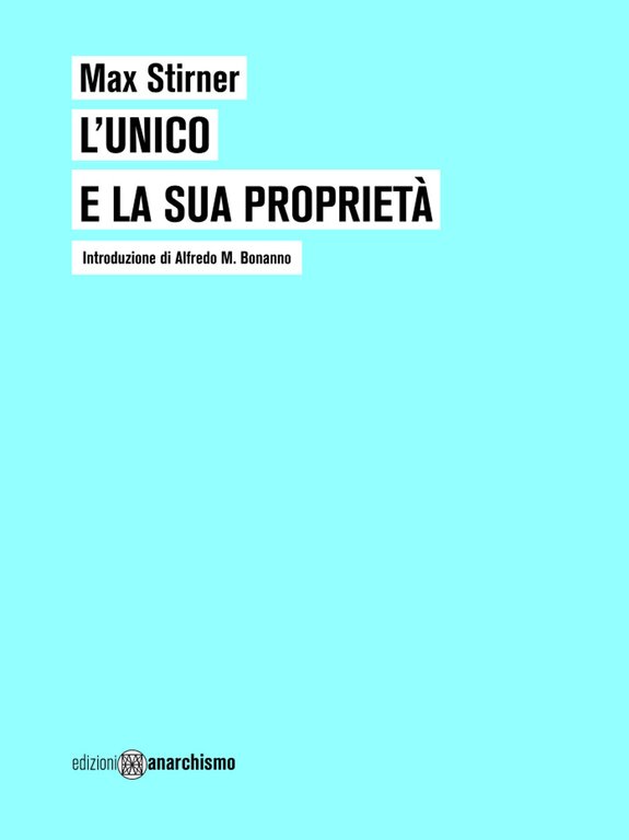 L'unico e la sua proprietà