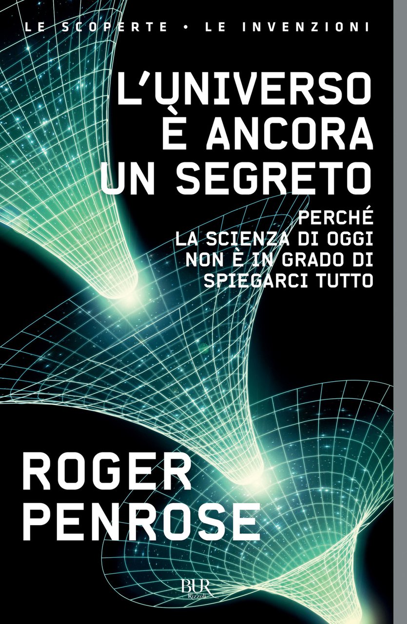 L'universo è ancora un segreto. Perché la scienza di oggi …