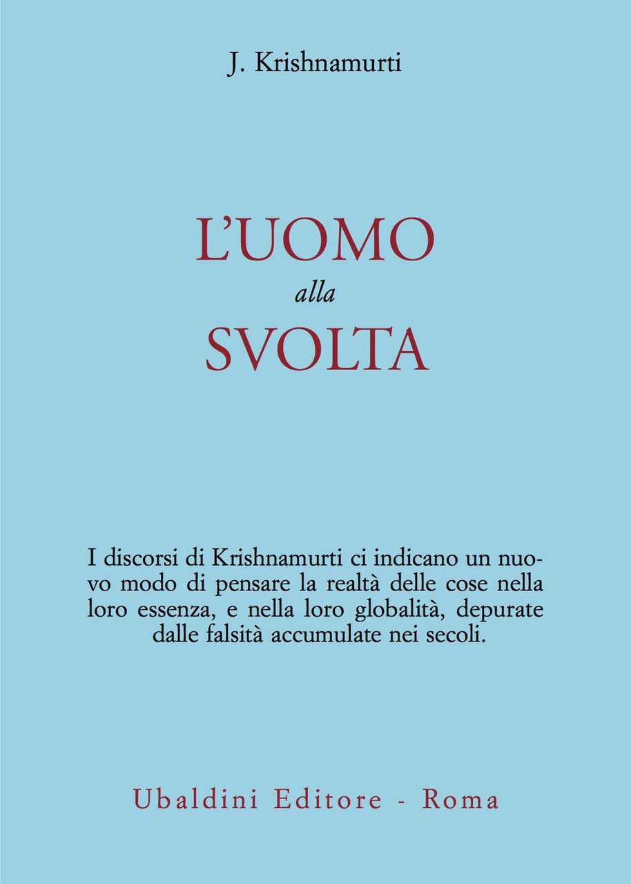 L'uomo alla svolta