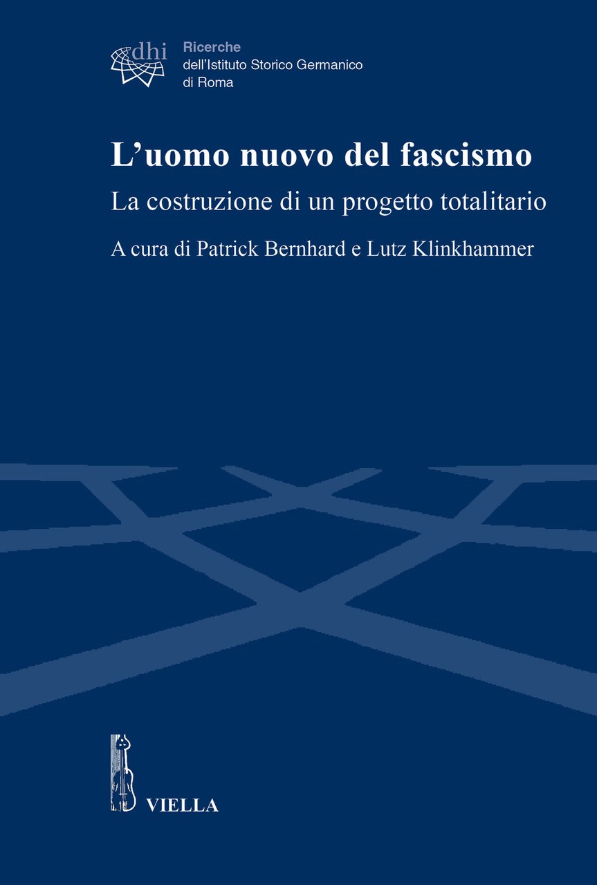 L'uomo nuovo del fascismo. La costruzione di un progetto | Immagine principale
