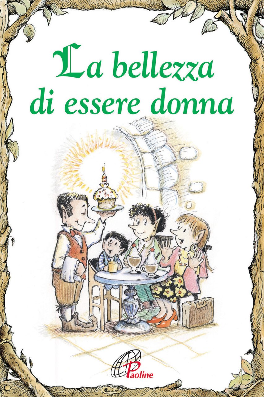La bellezza di essere donna. Ediz. illustrata