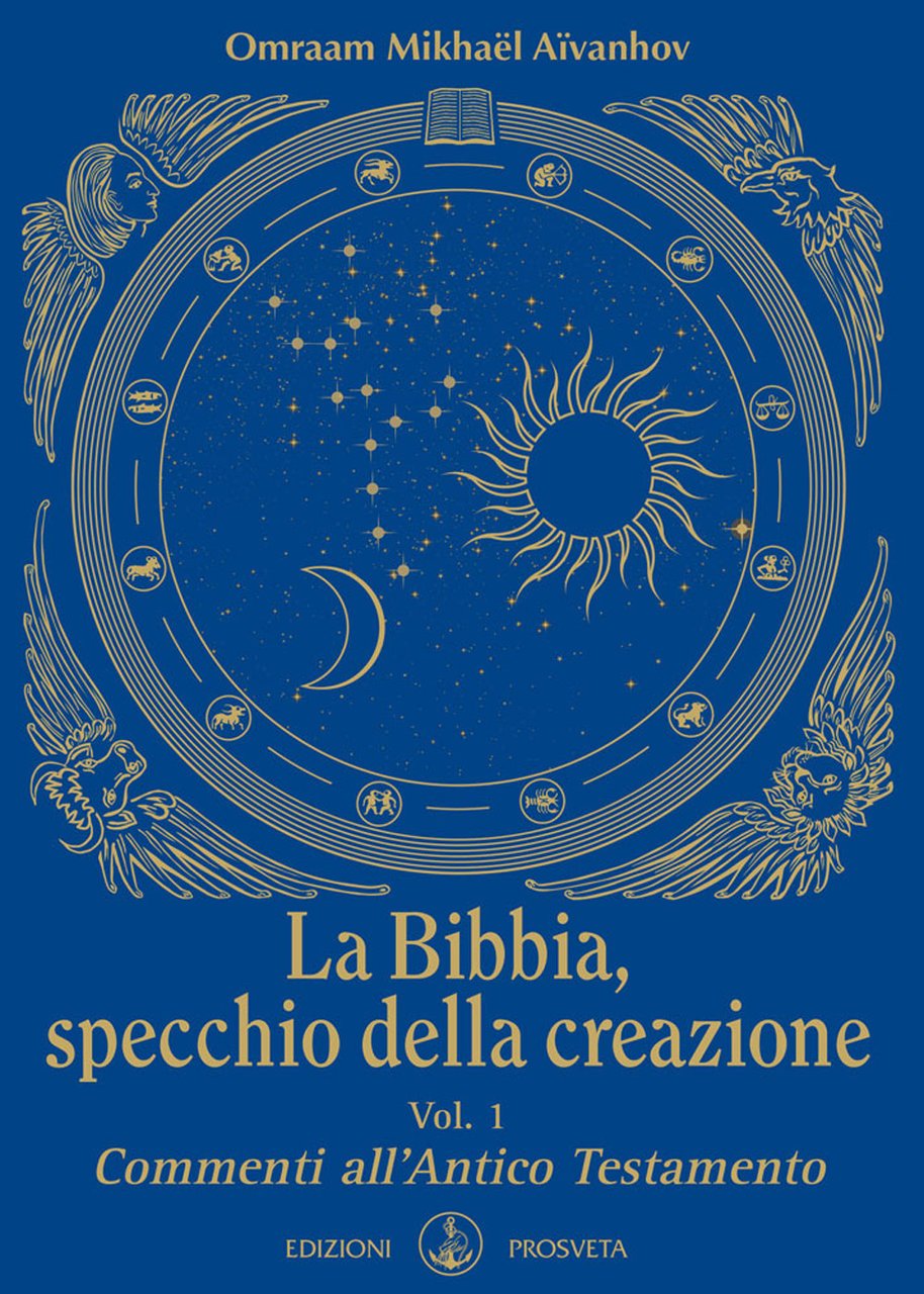 La Bibbia, specchio della creazione. Vol. 1: Commenti all'Antico Testamento | Immagine principale