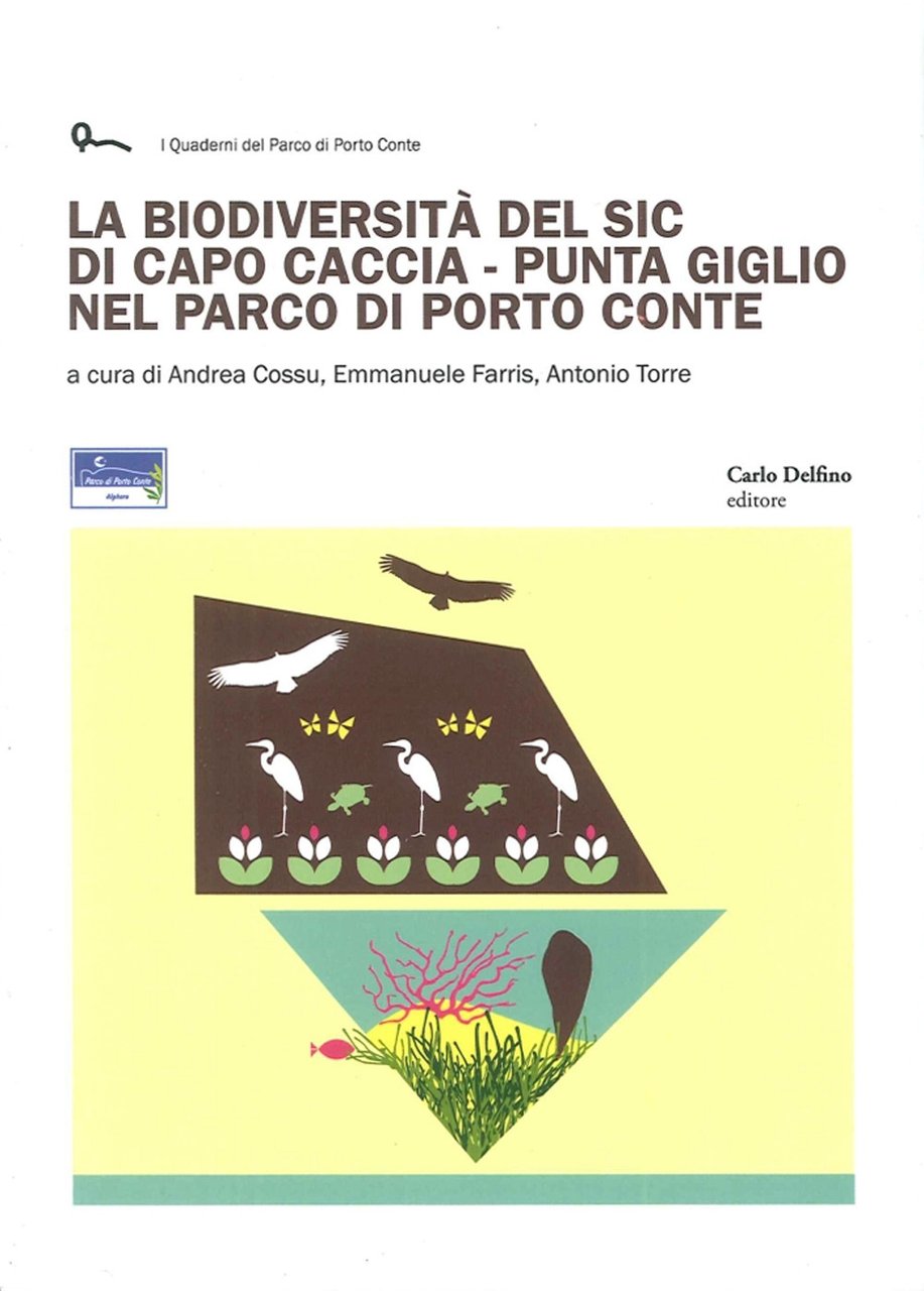 La biodiversità del SIC di Capo Caccia. Punta Giglio nel …