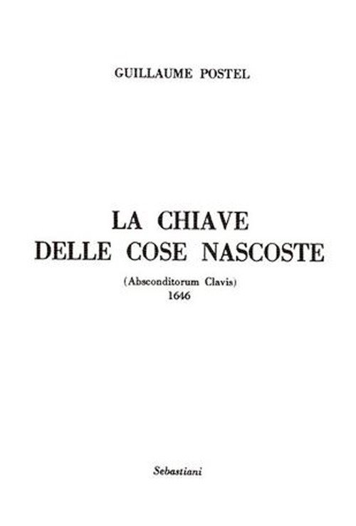 La chiave delle cose nascoste (Absconditorum clavis). Ediz. integrale | Immagine principale