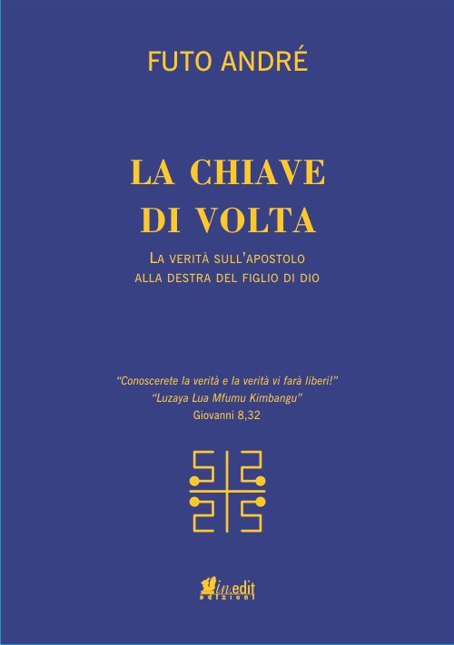 La chiave di volta. La verità sull'uomo alla destra del …