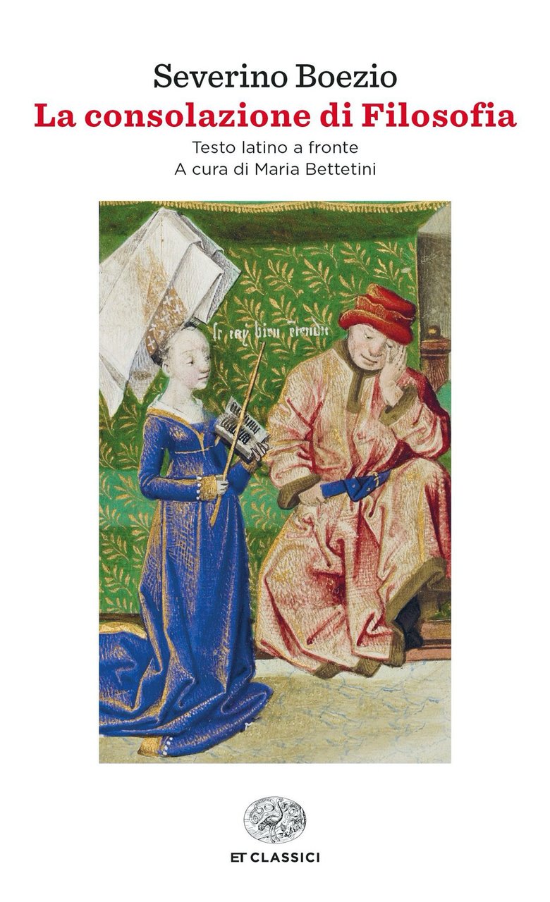La consolazione di Filosofia. Testo latino a fronte | Immagine principale