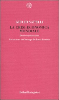 La crisi economica mondiale. Dieci considerazioni | Immagine principale