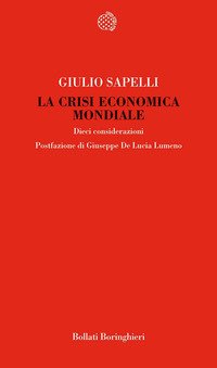 La crisi economica mondiale. Dieci considerazioni | Immagine Gallery 2