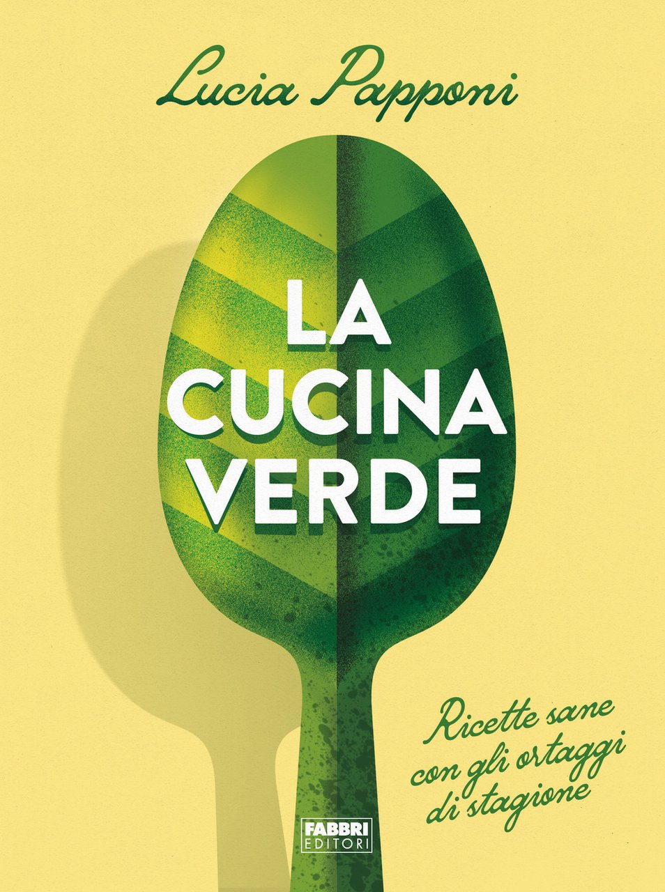 La cucina verde. Ricette sane con gli ortaggi di stagione | Immagine principale