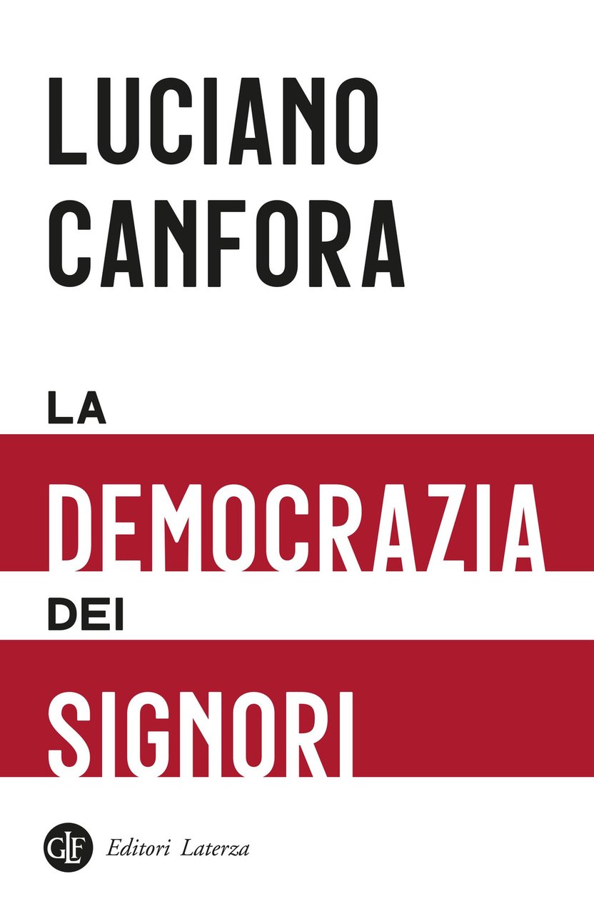 La democrazia dei signori | Immagine principale