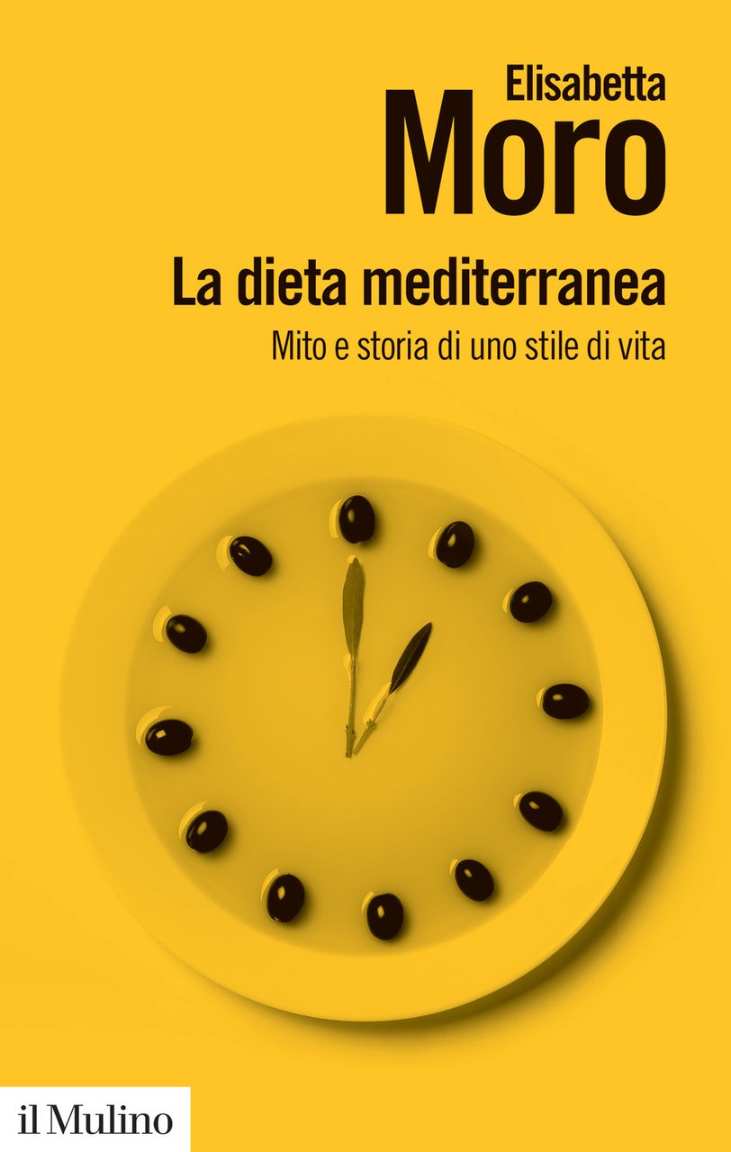 La dieta mediterranea. Mito e storia di uno stile di …