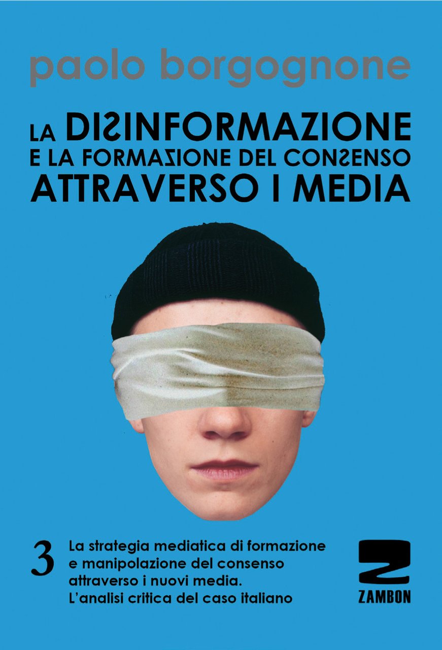 La disinformazione e la formazione del consenso attraverso i media. … | Immagine principale