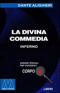 La Divina Commedia. Ediz. per ipovedenti | Immagine principale