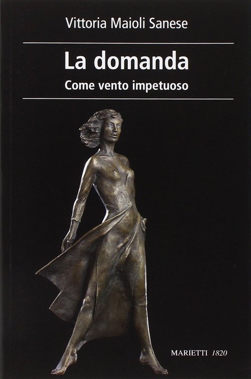 La domanda. Come vento impetuoso | Immagine Gallery 2