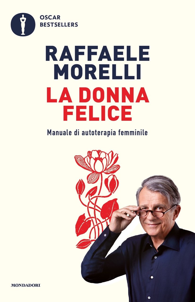 La donna felice. Manuale di autoterapia femminile | Immagine principale