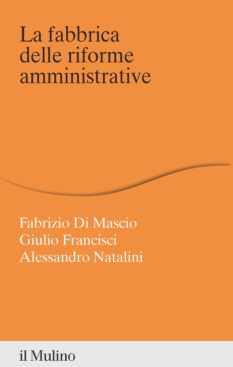 La fabbrica delle riforme amministrative | Immagine principale