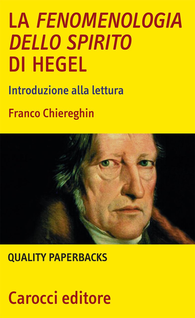 La fenomenologia dello spirito di Hegel. Introduzione alla lettura | Immagine principale