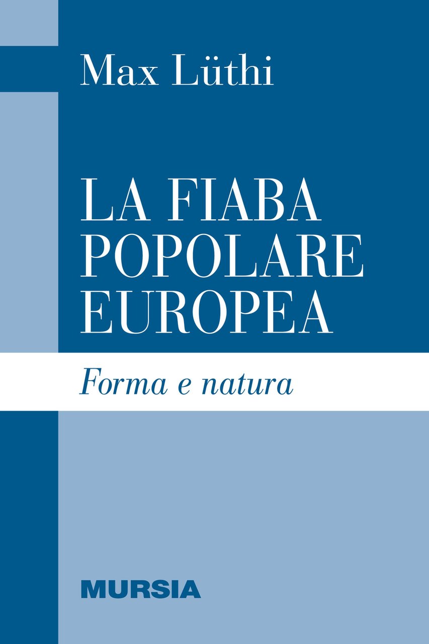 La fiaba popolare europea. Forma e natura | Immagine principale