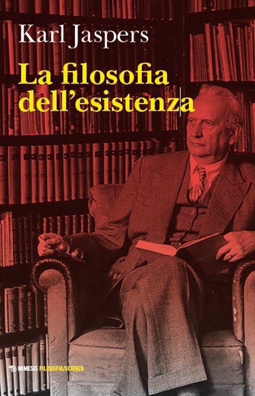 La filosofia dell'esistenza