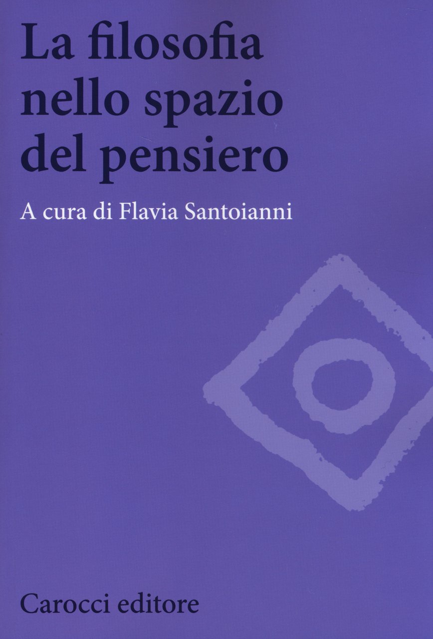 La filosofia nello spazio del pensiero