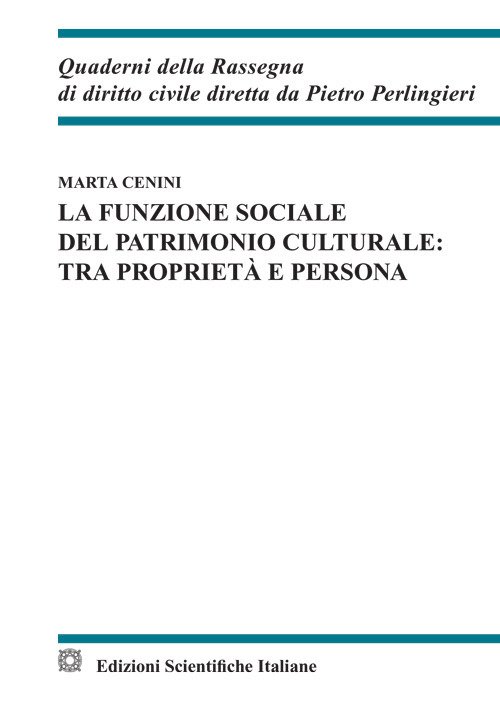 La funzione sociale del patrimonio culturale: tra proprietà e persona | Immagine principale
