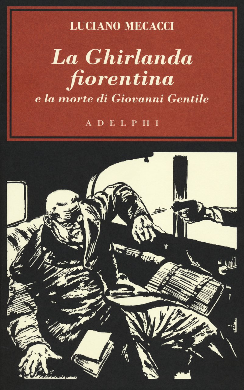La Ghirlanda fiorentina e la morte di Giovanni Gentile | Immagine principale