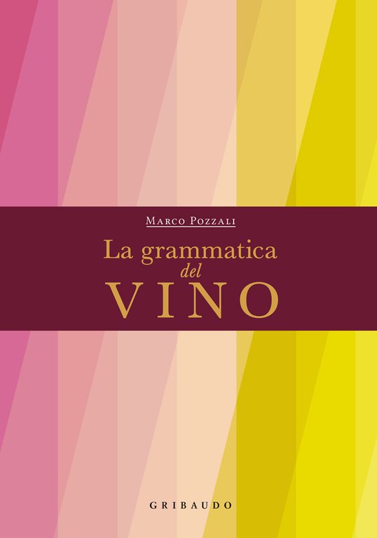 La grammatica del vino | Immagine Gallery 2