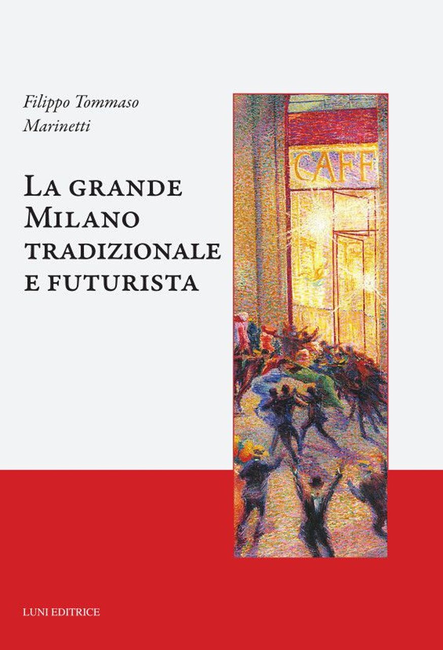 La grande Milano tradizionale e futurista | Immagine principale