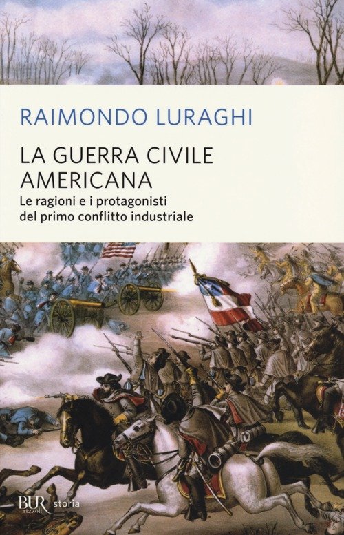La guerra civile americana. Le ragioni e i protagonisti del …