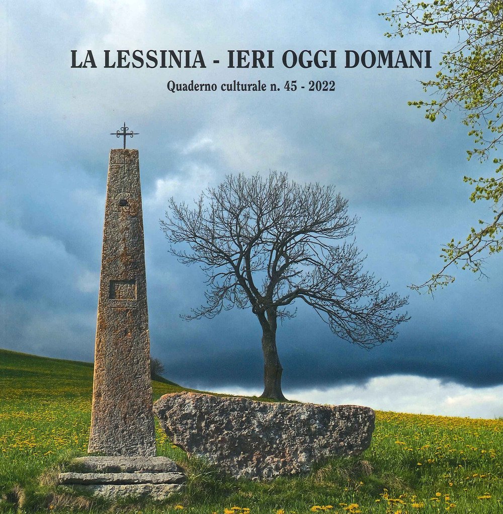 La Lessinia. Ieri, oggi, domani. Quaderno culturale. Vol. 45 | Immagine principale