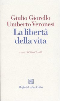 La libertà della vita