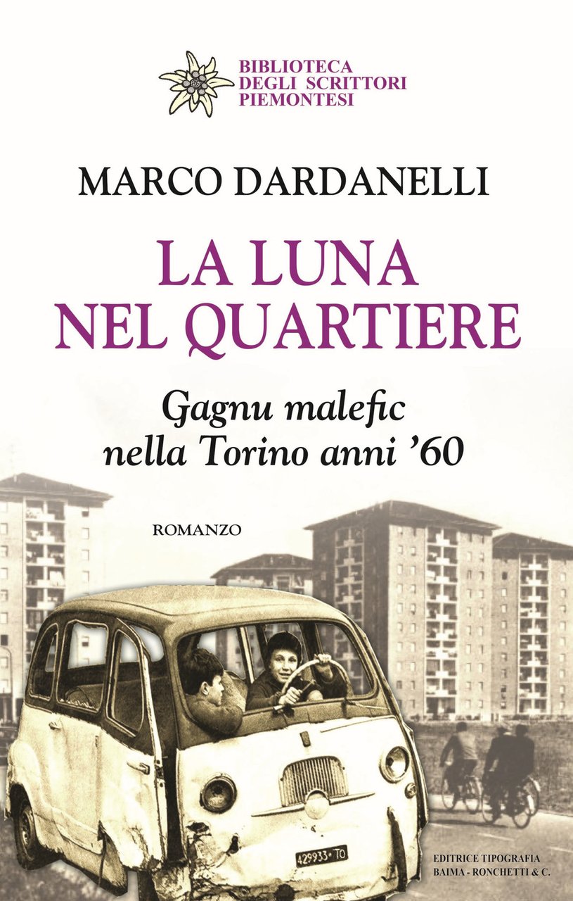La luna nel quartiere. Gagnu malefic nella Torino anni '60 | Immagine principale