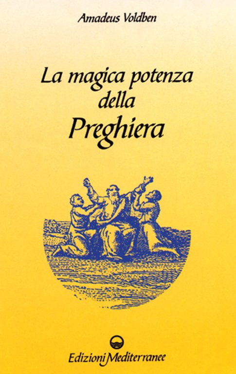 La magica potenza della preghiera | Immagine Gallery 2