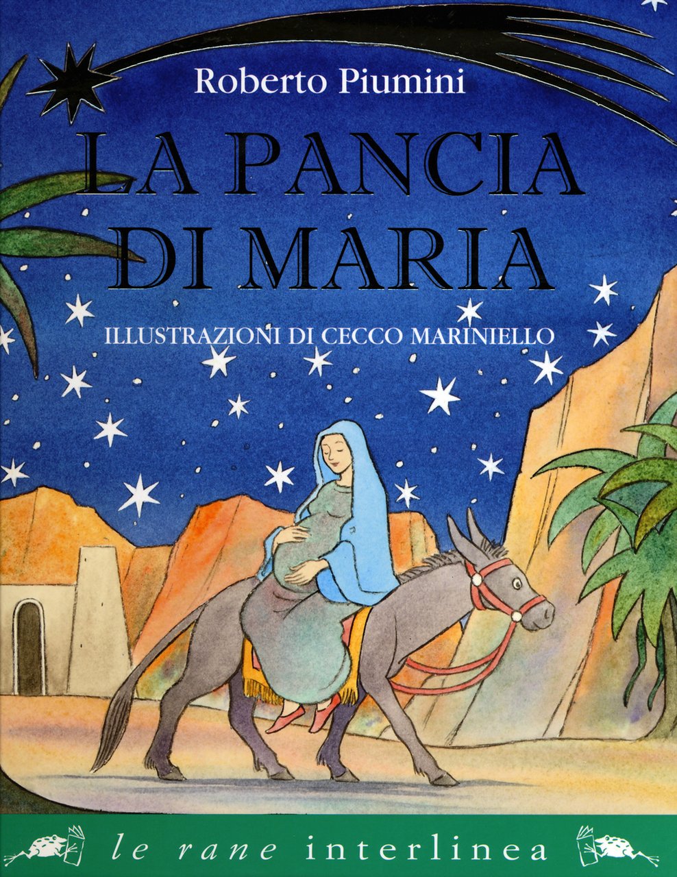 La pancia di Maria. Ediz. illustrata