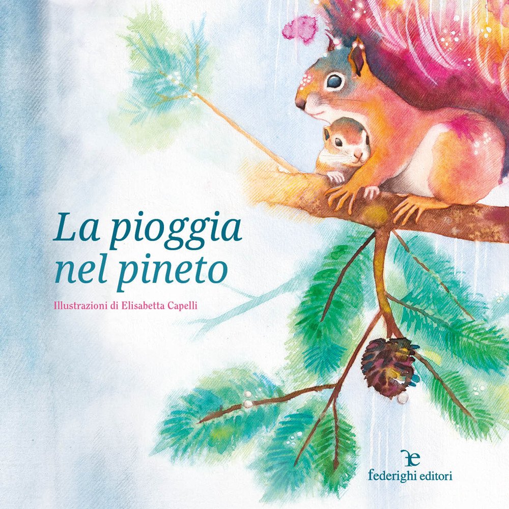 La pioggia nel pineto. Ediz. illustrata | Immagine principale