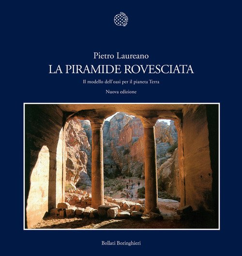 La piramide rovesciata. Il modello dell'oasi per il pianeta terra