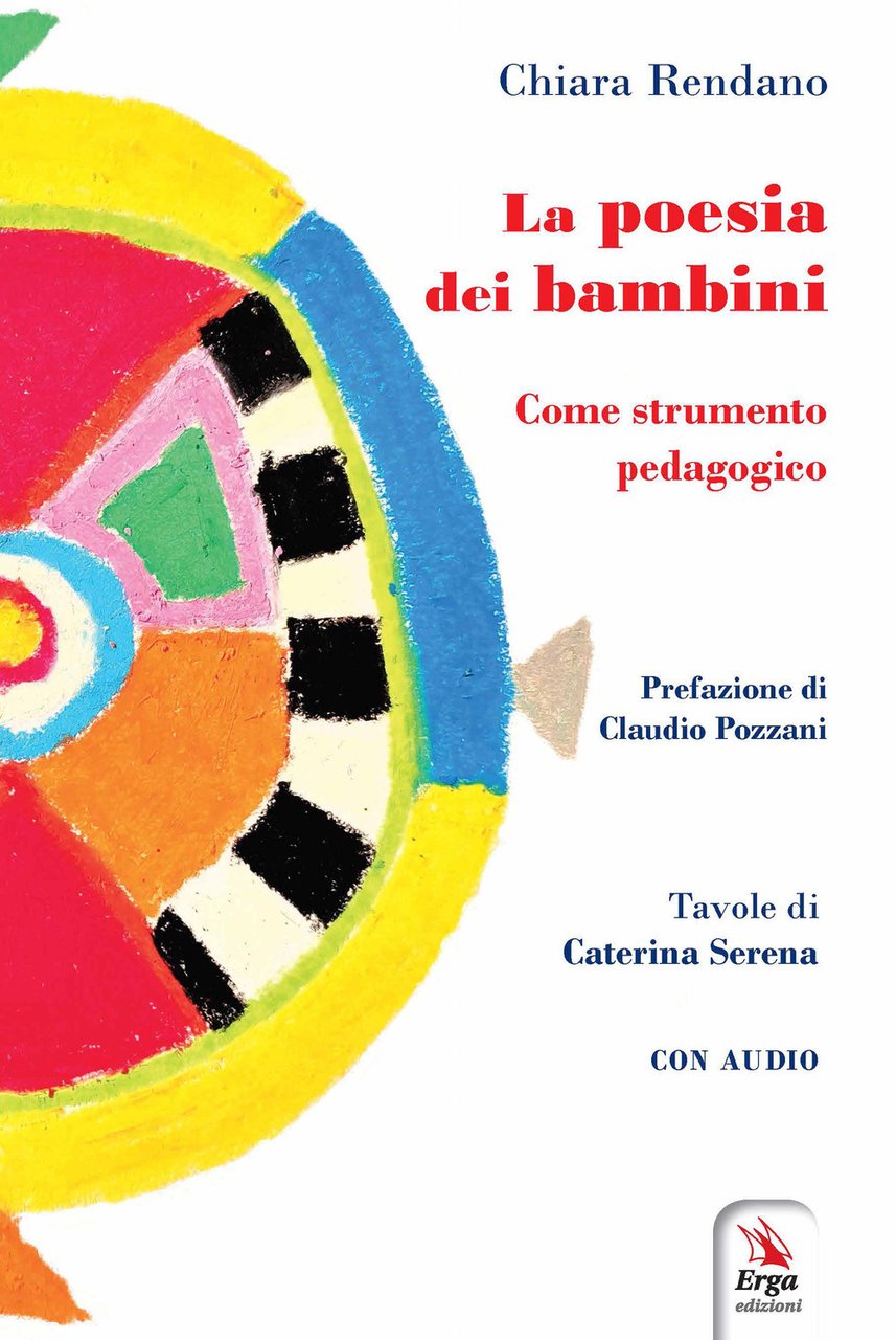 La poesia dei bambini. Come strumento pedagogico. Con audio