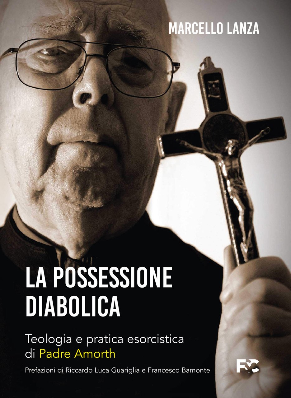La possessione diabolica. Teologia e pratica esorcistica di Padre Amorth | Immagine principale