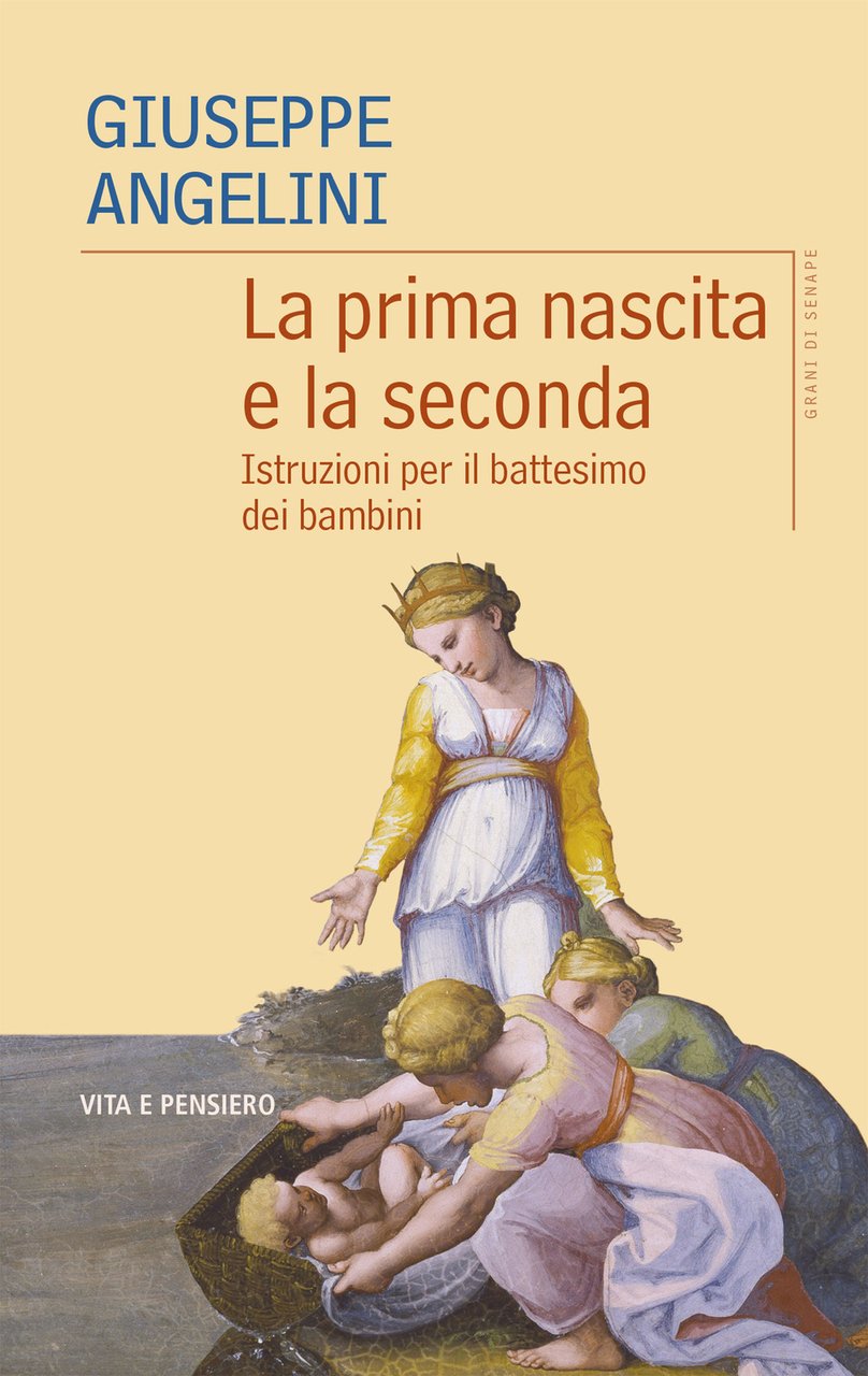 La prima nascita e la seconda. Istruzioni per il battesimo …