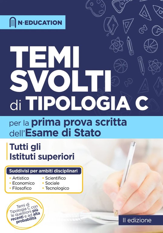 La prima prova scritta. Temi svolti di tipologia C. Tutti …