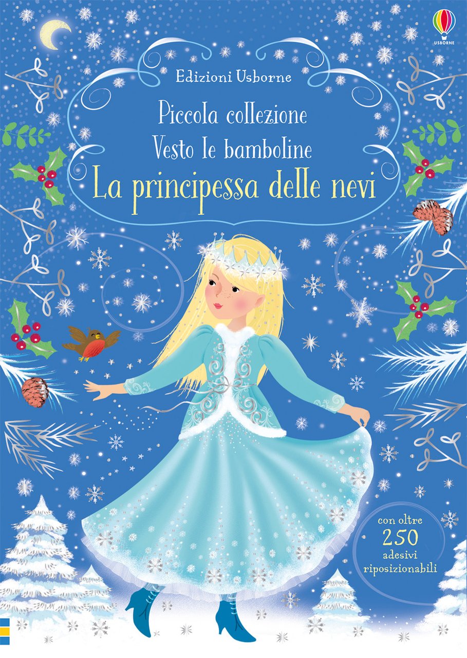 La principessa delle nevi. Piccola collezione Vesto le bamboline. Con …