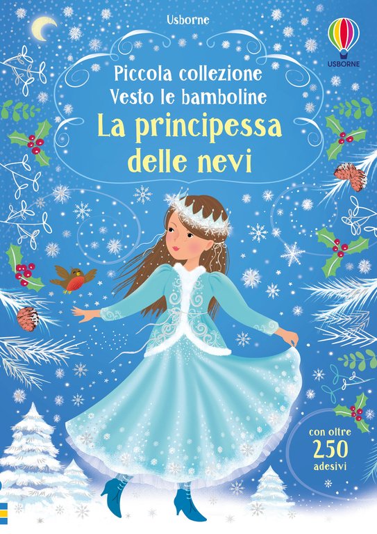 La principessa delle nevi. Piccola collezione Vesto le bamboline. Con …
