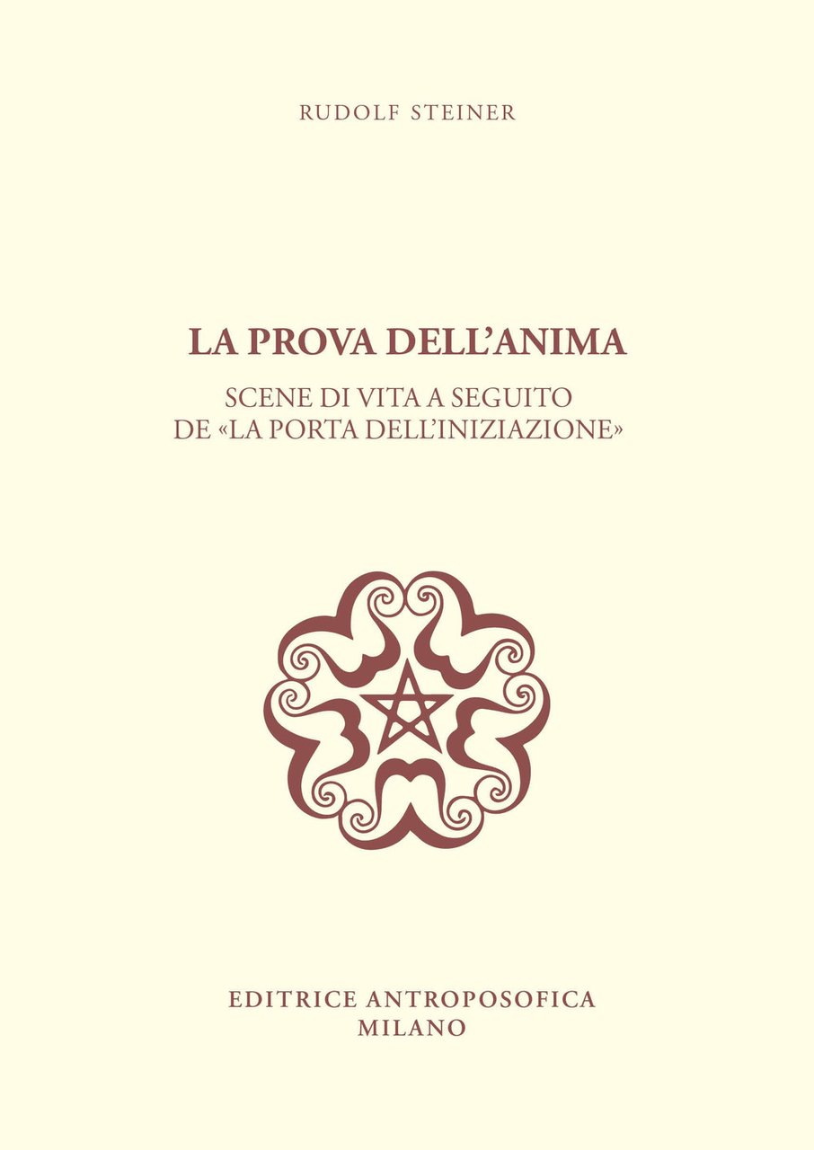La prova dell'anima. Scene di vita a seguito de «La …