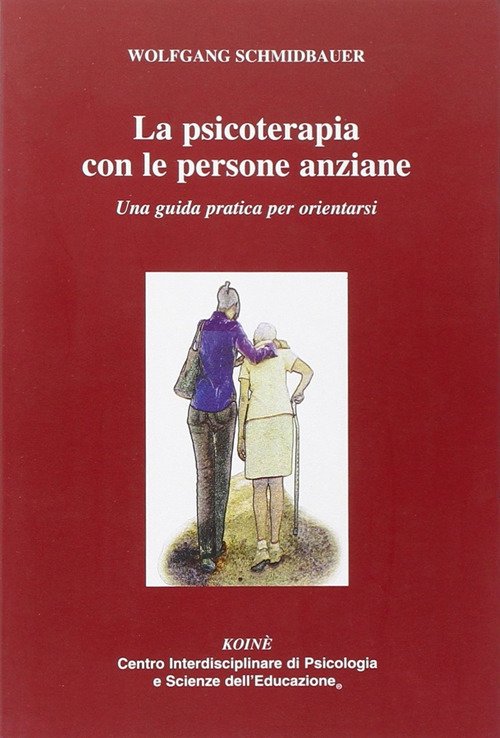 La psicoterapia con le persone anziane. Una guida praatica per …