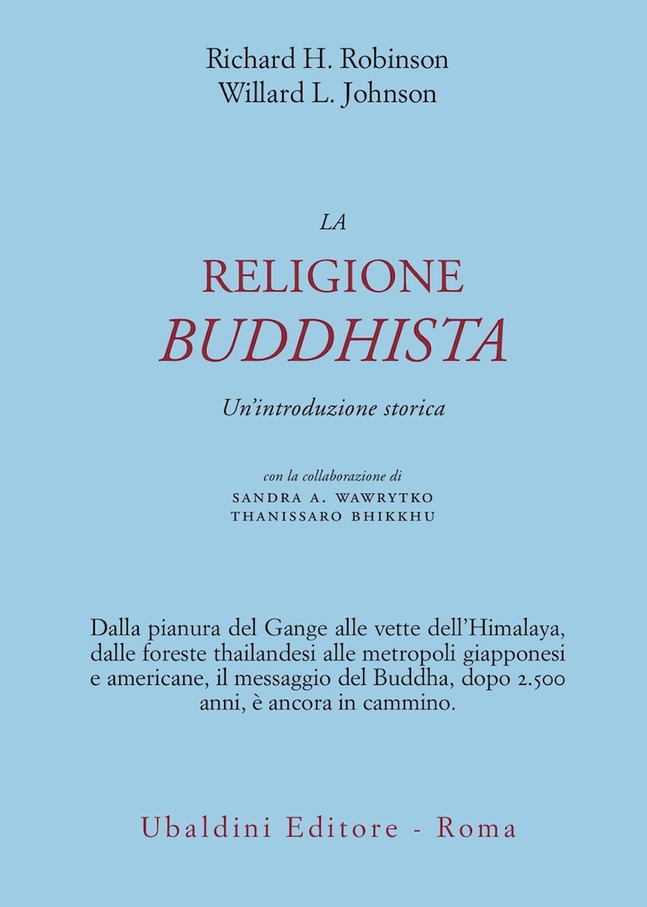 La religione buddhista. Un'introduzione storica