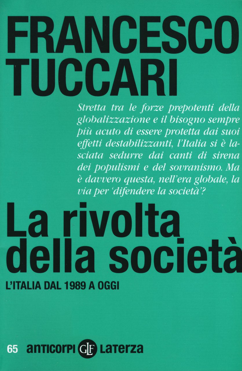 La rivolta della società. L'Italia dal 1989 a oggi | Immagine principale
