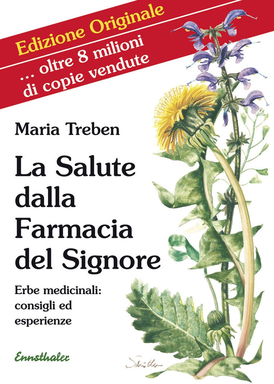 La salute dalla farmacia del Signore. Erbe medicinali: consigli ed … | Immagine principale