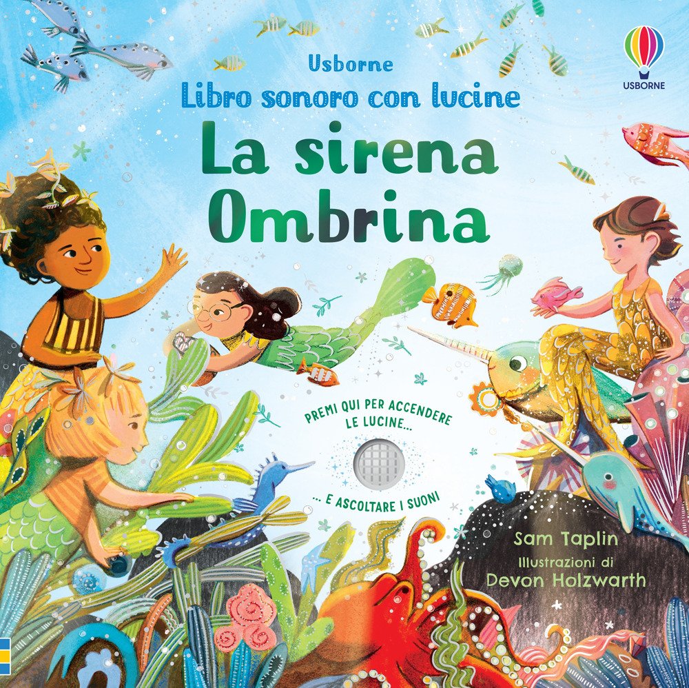 La sirena Ombrina. Libri sonori con lucine. Ediz. a colori | Immagine principale